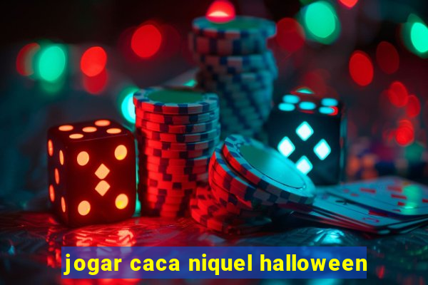 jogar caca niquel halloween